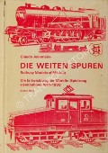 Die Weiten Spuren / Railway Models of Märklin  by JEANMAIRE, Claude 